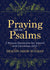 Praying with the Psalms
