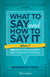 The cover of the book 'What to Say and How to Say It, Volume II' by Brandon Vogt, featuring a teal background with the title text and author name prominently displayed.