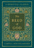 The Reed of God Deluxe Hardcover Edition