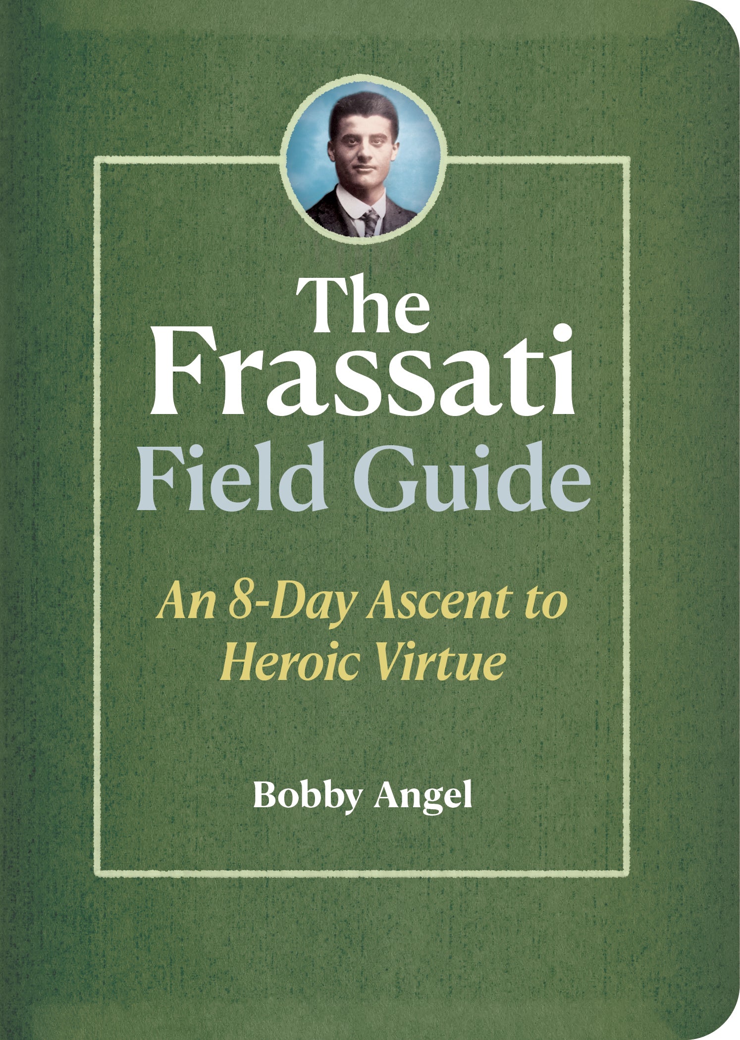 Frassati & JPII Field Guide Bundle