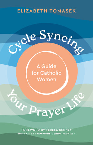 Cycle Syncing Your Prayer Life