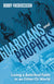 Cover for Guardians and Prophets by Bobby Fredericksen.