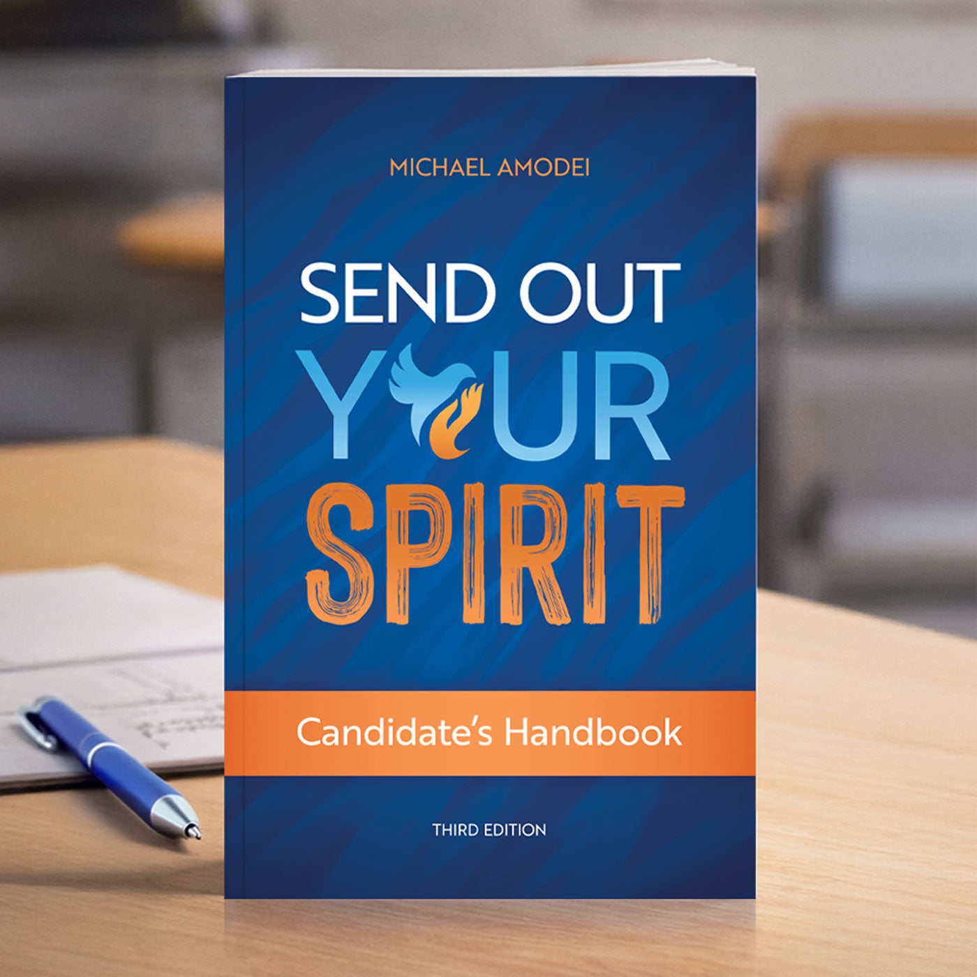 Send Out Your Spirit Candidate's Handbook (Third Edition)