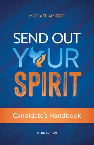 Send Out Your Spirit Candidate's Handbook (Third Edition)