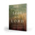 Lean on the Lord