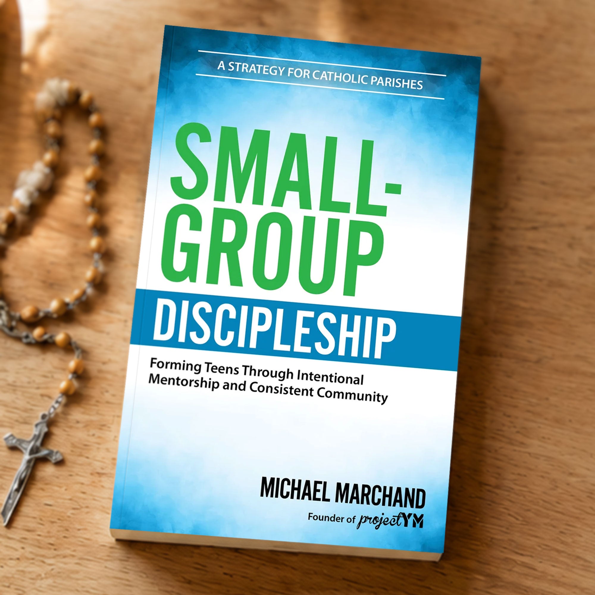 Small-Group Discipleship