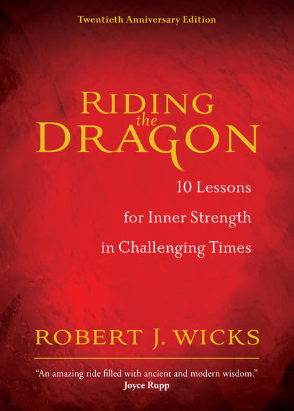 Discover Riding the Dragon Paperback by Robert J. Wicks