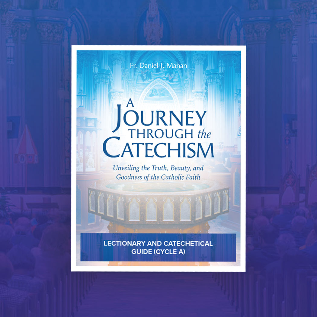 A Journey through the Catechism Lectionary Resources | Ave Maria Press
