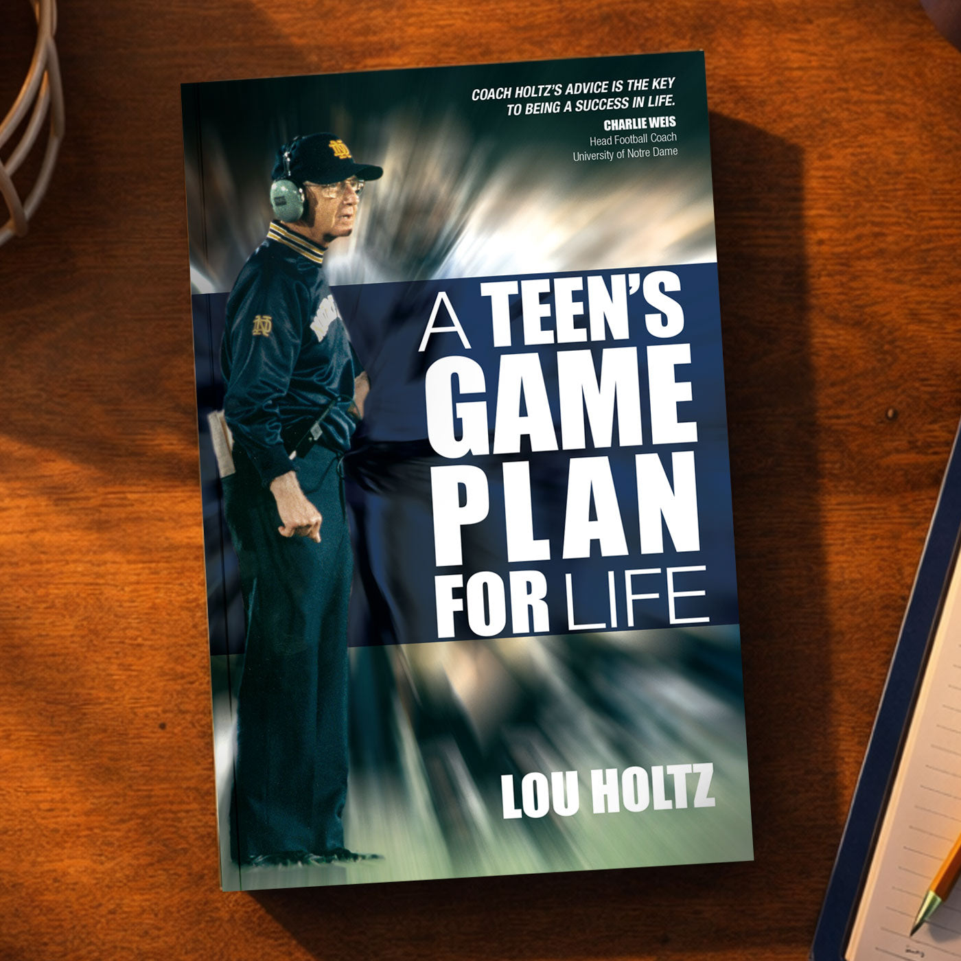 A Teen's Game Plan for Life