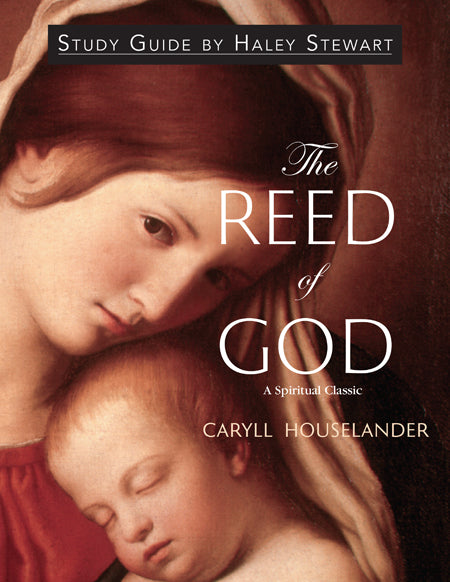 The Reed of God (Study Guide)