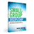 The book cover of 'Small-Group Discipleship' by Michael Marchand, featuring a blue and white gradient background with bold green and blue text, shown as a 3D mockup on a white background.