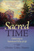 The cover of the book 'Sacred Time' features an artistic rendering of a serene natural scene with colorful trees, overlaid with title text and author name, Christine Valters Paintner.