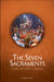 Cover of 'The Seven Sacraments: Signs of God’s Grace' textbook by Ave Maria Press, featuring a historical artistic depiction of a sacrament with God at the center, surrounded by individuals interacting with physical elements symbolizing the grace of God.